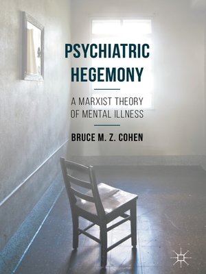 cover image of Psychiatric Hegemony